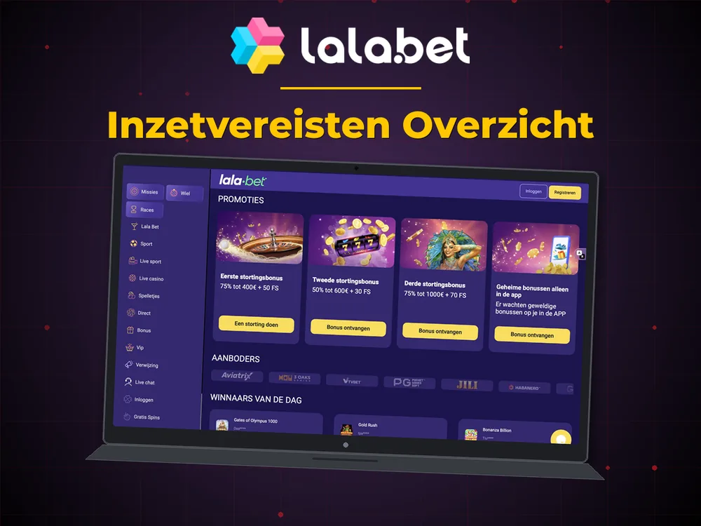 lalabet - Inzetvereisten Overzicht