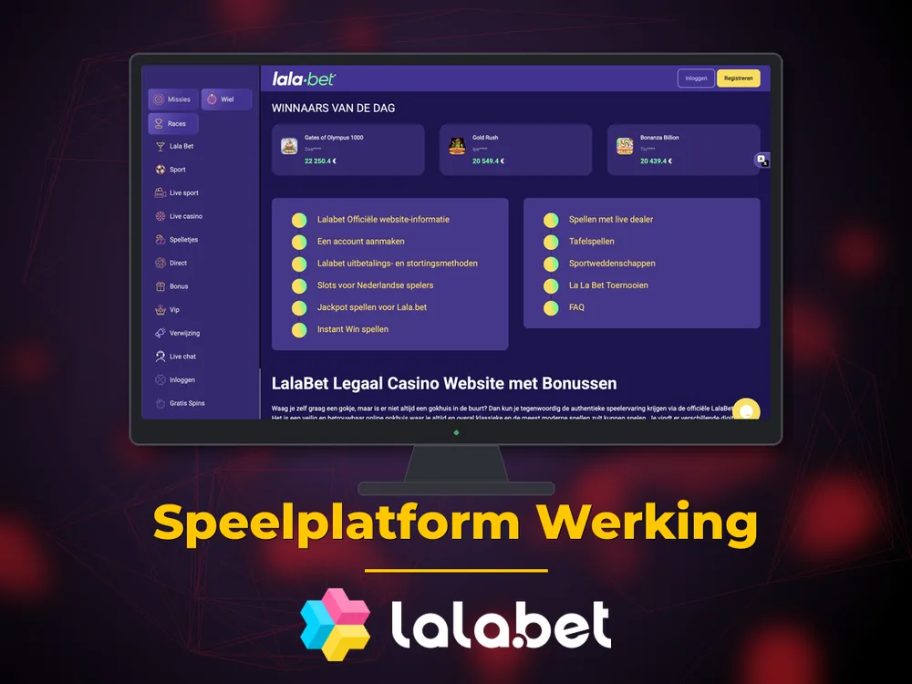 lalabet - Speelplatform Werking